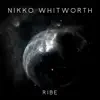 Nikko Whitworth - Ribe